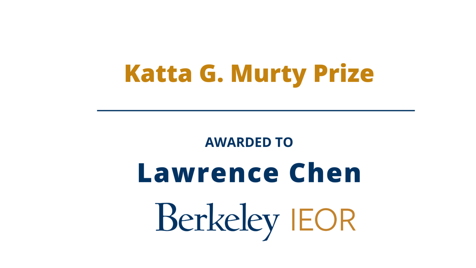 Lawrence Chen, Katta G. Murty Prize