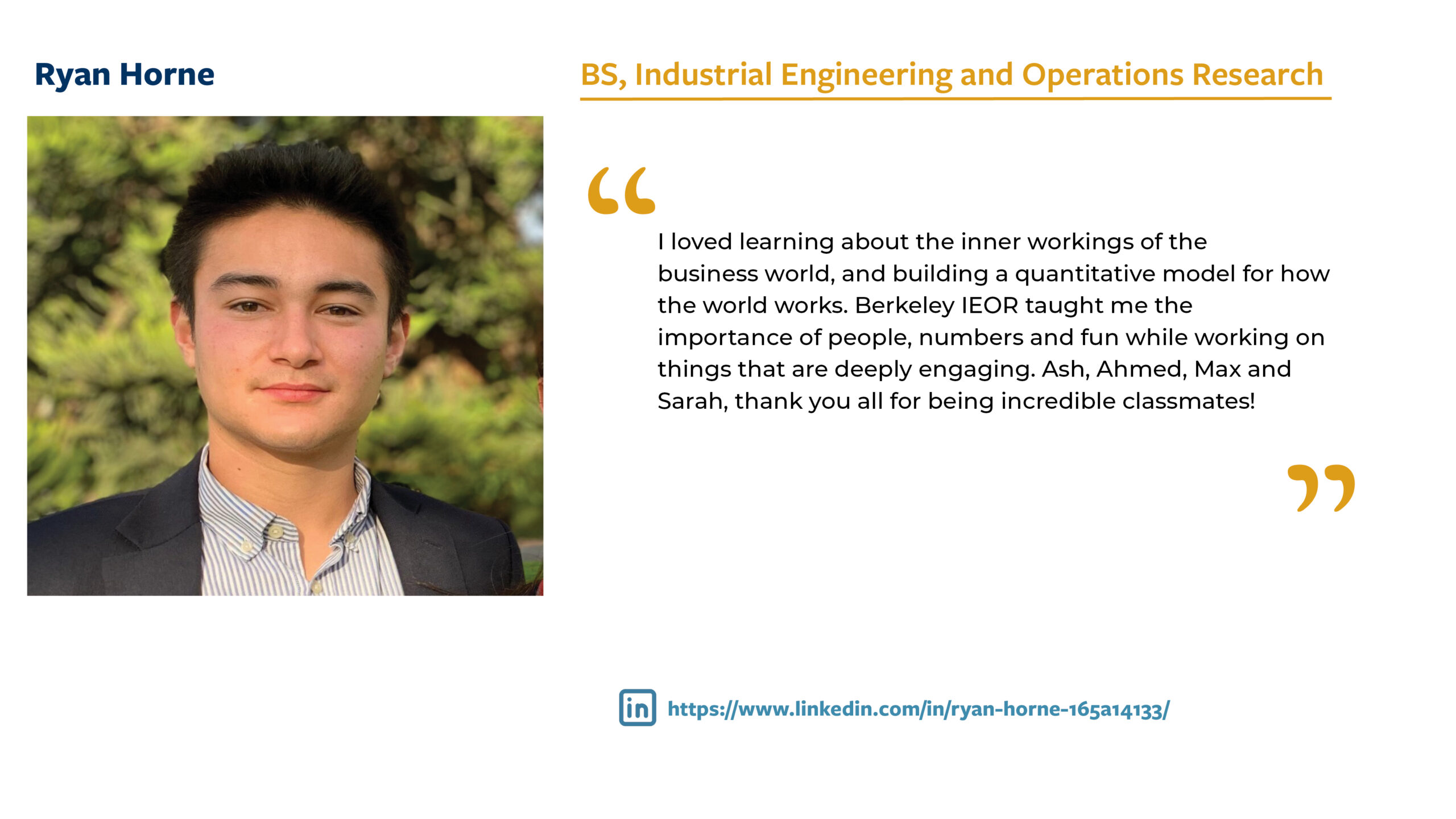 Ryan Horne BS IEOR 2023 grad photos and quote