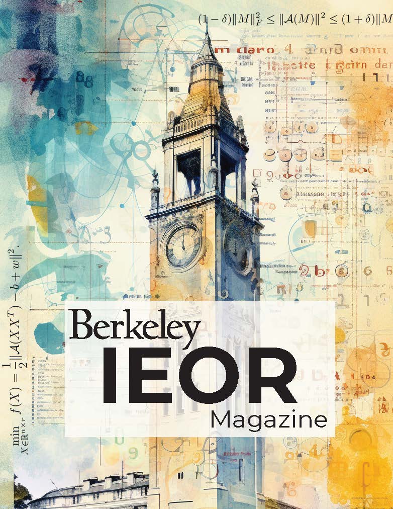 Berkeley IEOR Magazine | Fall 2023 Issue