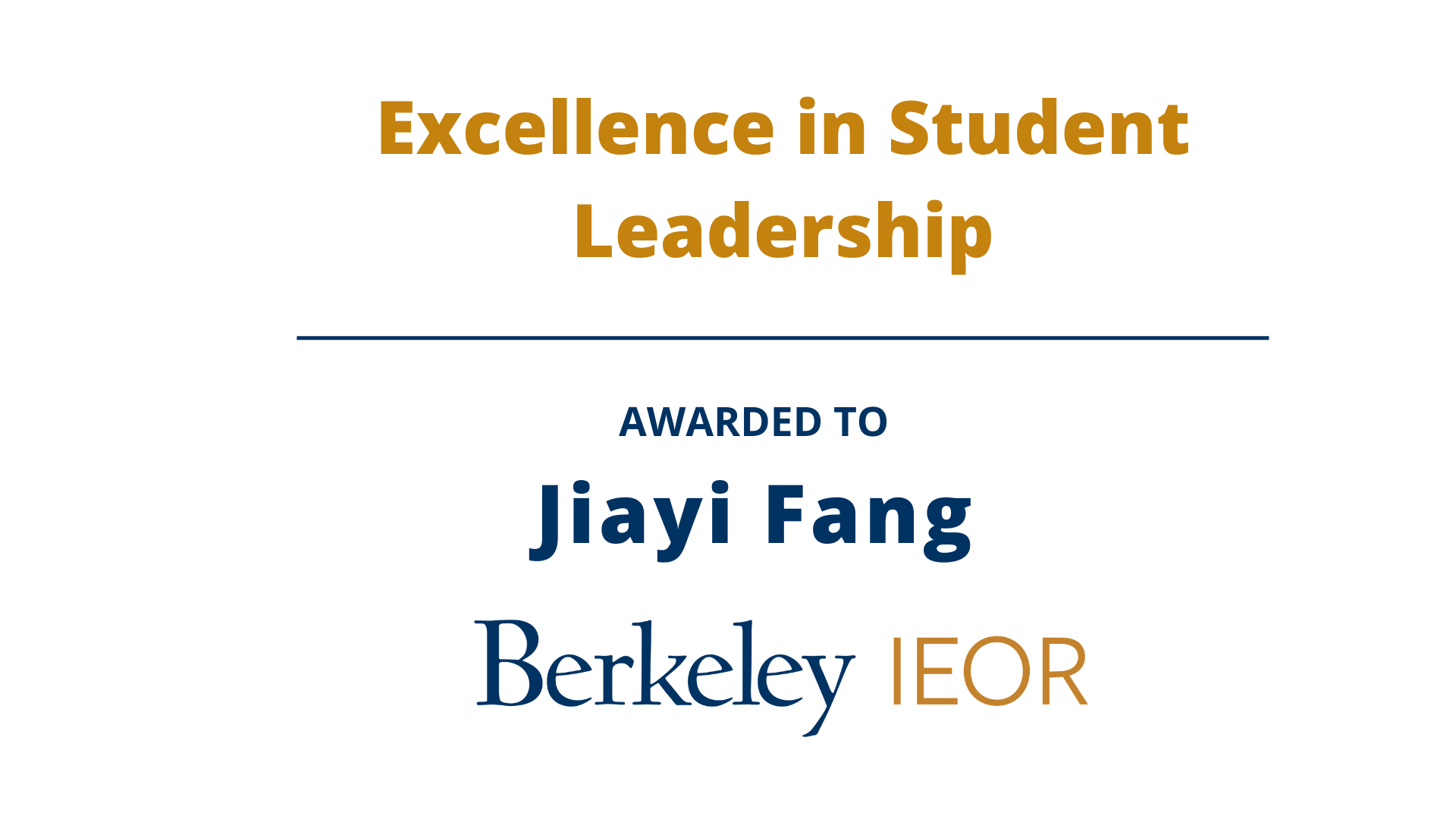 Excellence in Student Leadership Winner: Jiayi Fang