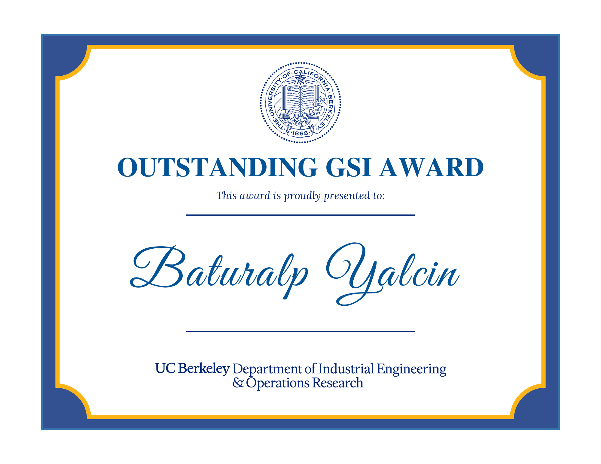 Outstanding GSI Award presented to Baturalp Yalcin